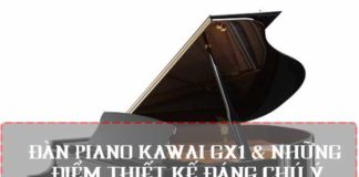 nhung-diem-thiet-ke-dang-chu-y-dan-piano-kawai-gx1