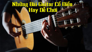 nhung-ban-nhac-guitar-co-dien